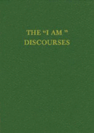 The "I am" Discourses - King, Godfrey