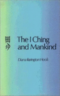 The I Ching and Mankind