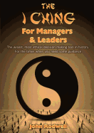 The I Ching for Managers & Leaders