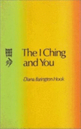 The I Ching & You