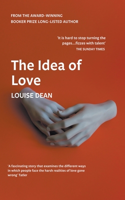 The Idea of Love - Dean, Louise