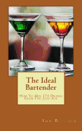 The Ideal Bartender: How To Mix Drinks From The Jazz Age