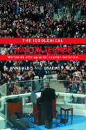 The Ideological War on Terror: Worldwide Strategies for Counter-Terrorism