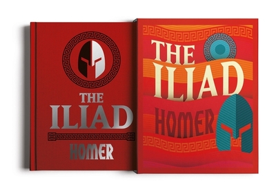 The Iliad: Slip-Cased Edition - Homer, and Butler, Samuel (Translated by)