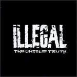 The Illegal - Illegal