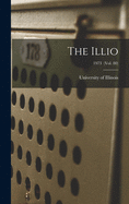 The Illio; 1973 (vol. 80)