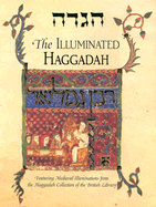 The illuminated Haggadah