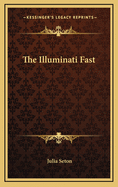 The Illuminati Fast