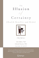 The Illusion of Certainty - Rifkin, Erik, and Bouwer, Edward