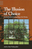 The Illusion of Choice: How the Market Economy Shapes Our Destiny