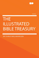 The Illustrated Bible Treasury