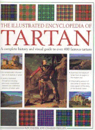 The Illustrated Encyclopedia of Tartan - Zaczek, Iain, and Phillips, Charles