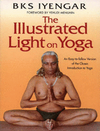 The Illustrated Light on Yoga