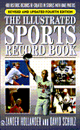 The Illustrated Sports Record Book: Revised and Updated Fourth Edition