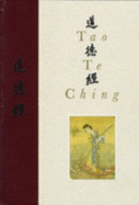 The Illustrated Tao Te Ching: A New Translation