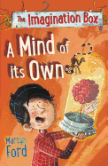 The Imagination Box: A Mind of its Own