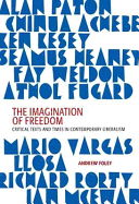 The Imagination of Freedom: Critical Texts and Times in Liberal Literature