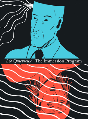 The Immersion Program - Quievreux, Lo, and Vigneault, Franois (Translated by)