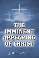 The Imminent Appearing of Christ