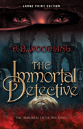 The Immortal Detective