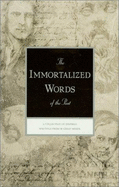 The Immortalized Words of the Past - Lewis, Ralph M. (Editor)