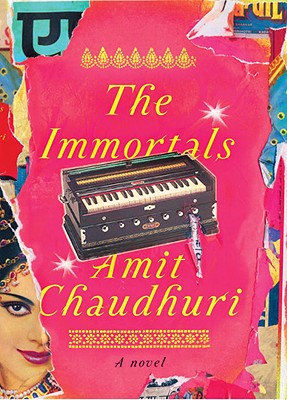 The Immortals - Chaudhuri, Amit