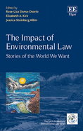 The Impact of Environmental Law: Stories of the World We Want