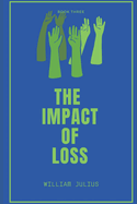 The Impact of Loss
