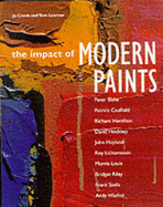 The Impact of Modern Paints