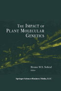 The Impact of Plant Molecular Genetics