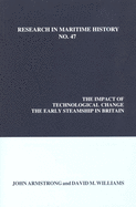 The Impact of Technological Change: The Early Steamship in Britain