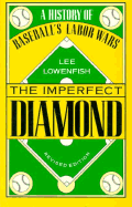 The Imperfect Diamond