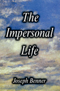 The Impersonal Life