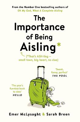 The Importance of Being Aisling - McLysaght, Emer, and Breen, Sarah