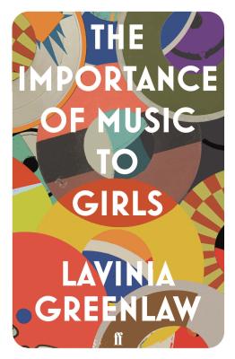 The Importance of Music to Girls - Greenlaw, Lavinia