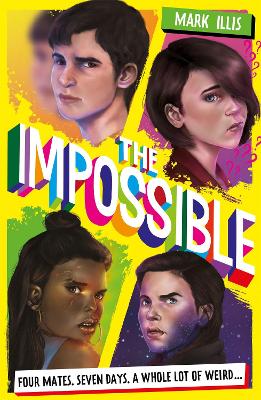 The Impossible: Book 1 - Illis, Mark