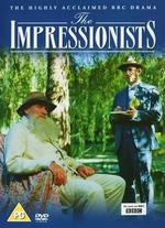 The Impressionists [BBC 2006]