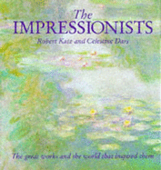 The Impressionists - Katz, Robert, and Dars, Celestine