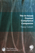 The In-house Counsel Compliance Companion