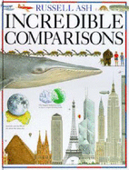 The Incredible Book of Comparisons - Ash, Russell
