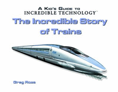 The Incredible Story of Trains