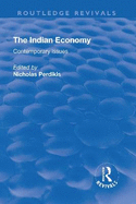 The Indian Economy: Contemporary Issues