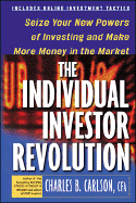 The Individual Investor Revolution