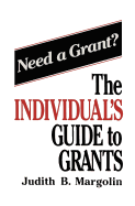 The Individual's Guide to Grants