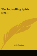 The Indwelling Spirit (1911)