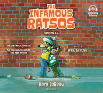 The Infamous Ratsos: Books 1-2: The Infamous Ratsos; The Infamous Ratsos Are Not Afraid