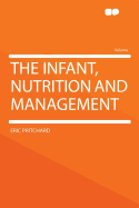 The Infant, Nutrition and Management