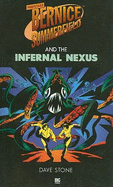 The Infernal Nexus