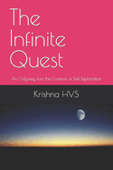 The Infinite Quest: An Odyssey into the Cosmos of Self-Exploration