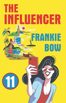 The Influencer: In Which Professor Molly Learns There Is, In Fact, Such a Thing as Bad Publicity - Bow, Frankie